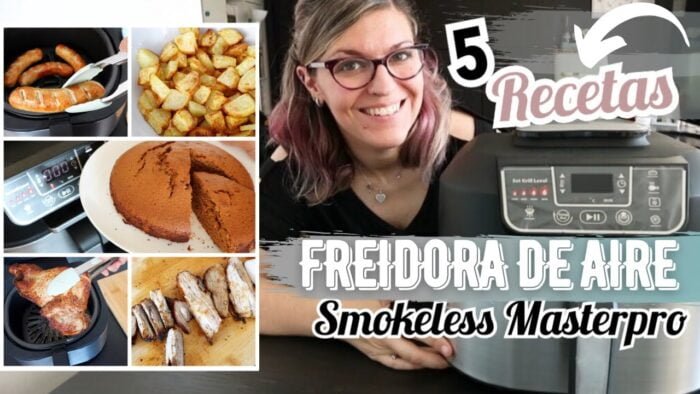 5 Recetas FREIDORA DE AIRE *Opinión SMOKELESS GRILL MASTERPRO*