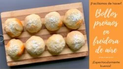 BOLLOS PREÑAOS o CHORIPANES en FREIDORA DE AIRE🔥 Receta MUY FÁCIL😉