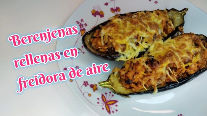 🍆Berenjenas rellenas en freidora de aire | Stuffed eggplants in Air Fryer
