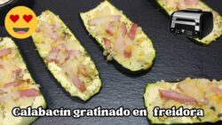 🥒 CALABACÍN gratinado en FREIDORA DE AIRE: ¡Una receta fácil y deliciosa!