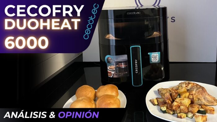 👨‍🍳👩‍🍳CECOFRY DUOHEAT 6000 | La freidora de aire de Cecotec CON DOS RESISTENCIAS