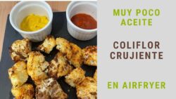 COLIFLOR CRUJIENTE muy poco aceite receta SALUDABLE en FREIDORA DE AIRE / #AIRFRYER (Recetas 2022)