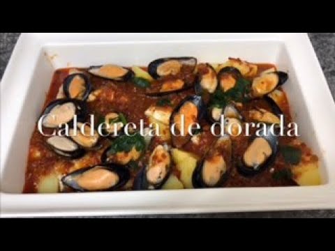 Caldereta de Dorada con Thermomix/ receta realizada por Justa Molina