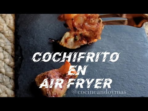 Cochifrito en freidora de aire