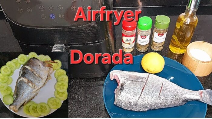 DORADA EN FREIDORA DE AIRE, EN POCOS MINUTOS/ AIRFRYER