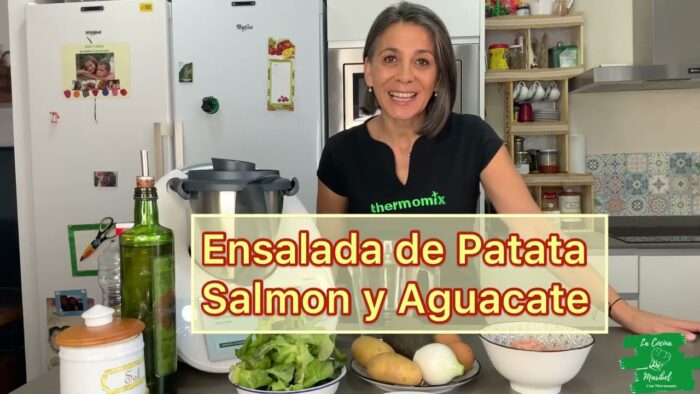 Ensalada de patatas con salmón y aguacate, con Thermomix.