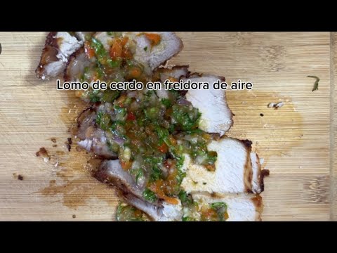 Lomo de cerdo en la freidora de aire