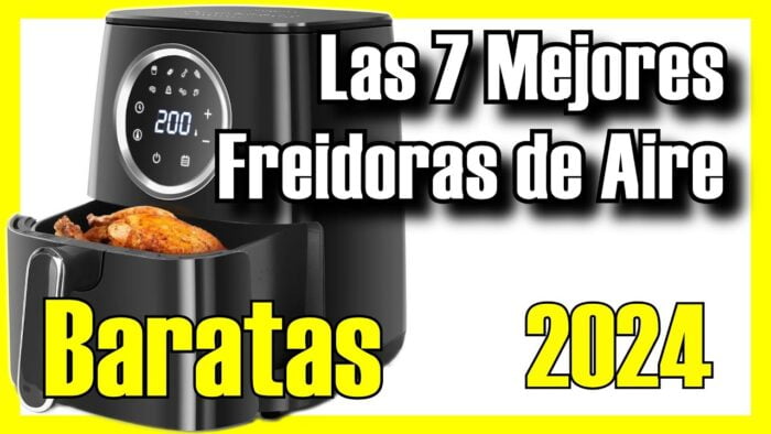 🍟🔥 Los 7 MEJORES Freidoras de Aire BARATAS de Amazon [2024]✅[Calidad/Precio] Económicas Sin Aceite