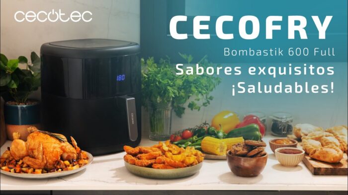 Nueva Freidora de aire Cecofry Bombastik 6000