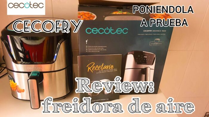 REVIEW CECOFRY CECOTEC: probamos FREIDORA DE AIRE + recetas y os comento si merece la pena!!!!!