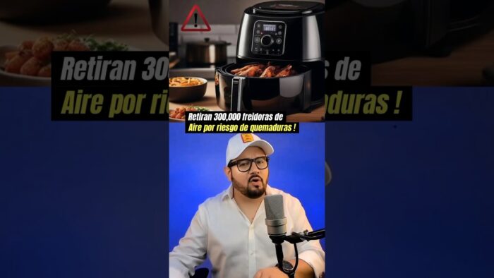 Retiran 300,000 freidoras de aire Por posible riesgo se quemaduras. #noticiasvirales #brunoferrer