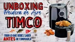 UNBOXING FREIDORA de AIRE TIMCO 🍟 TODO lo que DEBES SABER ANTES de COMPRAR una #AIRFRYER