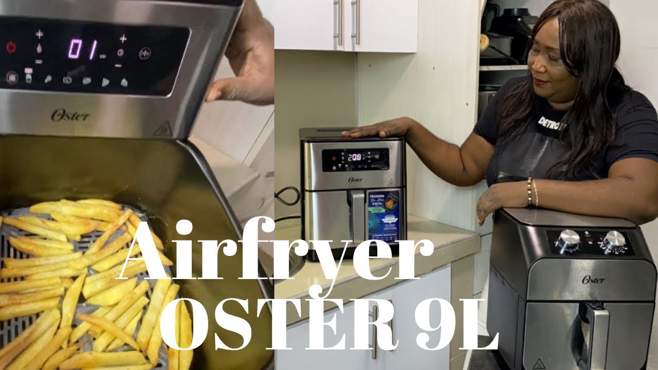 Unboxing air fryer OSTER 9L y papas fritas en freidora de aire