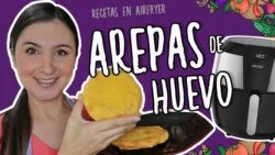 AREPA DE HUEVO en la FREIDORA DE AIRE | Recetas típicas colombianas | Do It! Laura