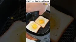 Air Fryer Egg Toast Recipe | #shorts #viral | Air Fryer Breakfast Recipe | #airfryerrecipes