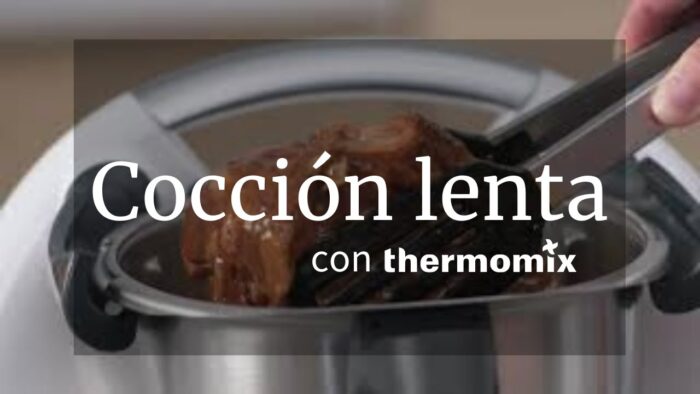 Cocción lenta con TM6- Thermomix Argentina – Robot de cocina