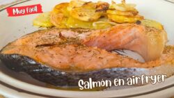 Cómo preparar SALMÓN con PATATAS en FREIDORA DE AIRE, rápido y muy fácil!!