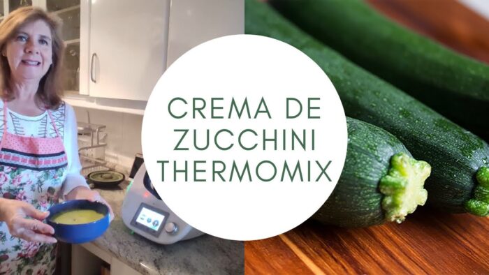 Crema de Zucchini | Zapallito Italiano | Calabacín Thermomix | Super Saludable y solo 3 Ingredientes
