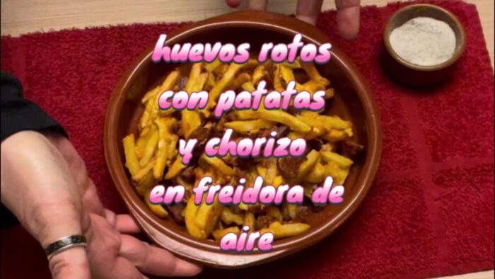Receta de huevos rotos con chorizo en freidora de aire