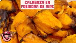 TRUCO para Hacer Calabaza en Freidora de Aire ¡Receta en Air Fryer!