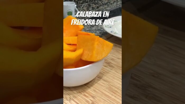 Calabaza en Freidora de Aire o Air Frier