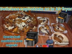 Capirotada para negocio en la Air fryer un excelente emprendimiento desde casa