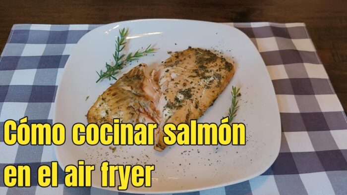 Cómo cocinar salmón en el air fryer | Salmón en freidora de aire