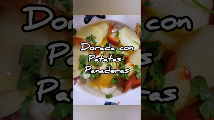 Dorada con Patatas Panaderas. #tm6, #Thermomix, Receta de @quehacemoshoybylore