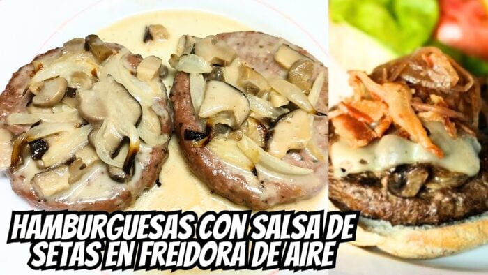 🌟 HAMBURGUESAS CON SALSA DE SETAS en FREIDORA de AIRE🍔