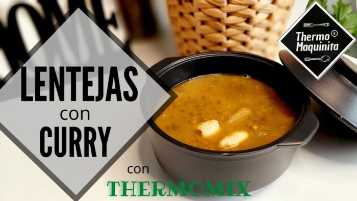LENTEJAS al CURRY con POLLO y MANZANA en THERMOMIX®