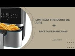 Limpieza freidora de aire / Airfryer cleaning + receta de manzana