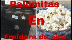 Palomitas en freidora de aire🍿🍿