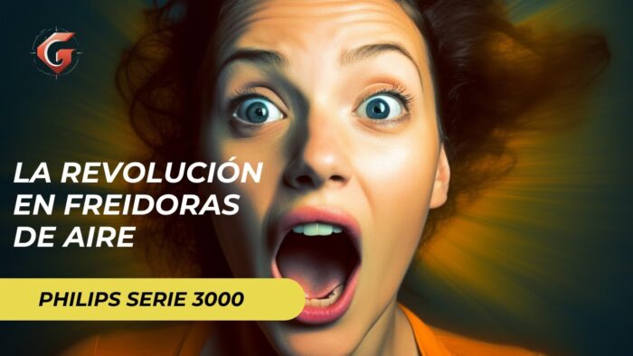 Philips Serie 3000 La Revolución en Freidoras de Aire
