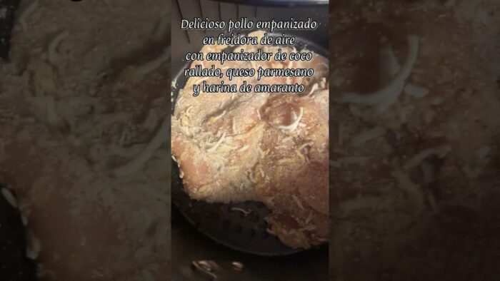 Pollo empanizado en freidora de aire con empanizado de queso, coco, harina de amaranto #recetas