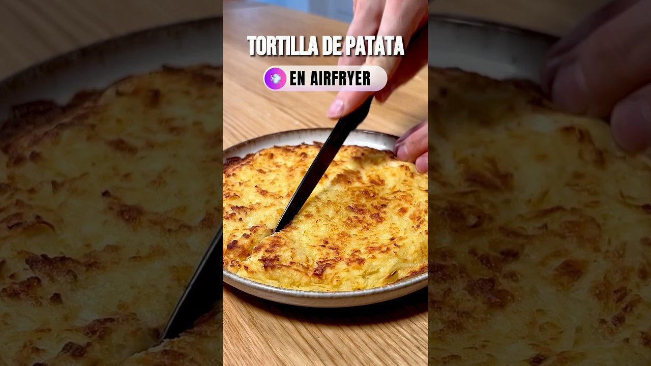 TORTILLA DE PATATA VERSIÓN AIRFRYER receta airfryer recetas recetástico