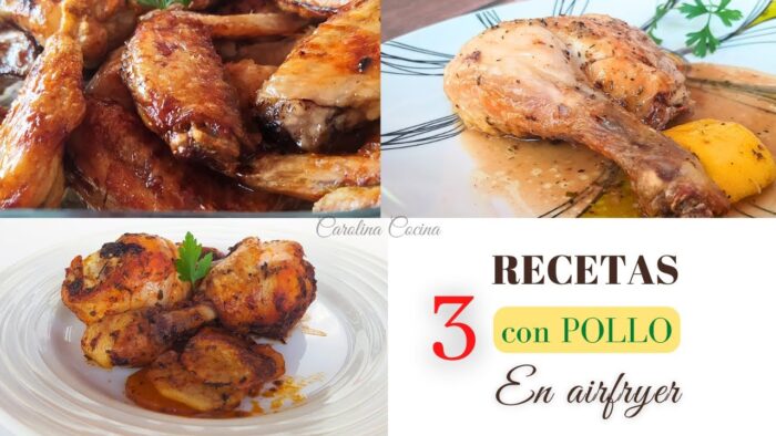 3 recetas con POLLO en AIRFRYER, facilísimas!!