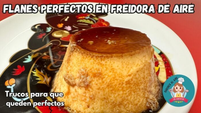 Flanes  PERFECTOS en la Freidora de Aire, NO SE BAJAN!!! + (TRUCOS Y CONSEJOS)