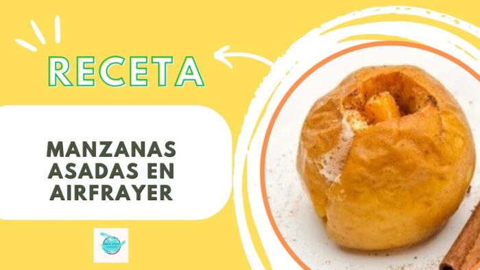 Receta de Manzanas Asadas en Freidora de aire AirFrayer
