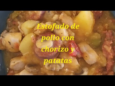 Estofado de Pollo con Chorizo y Patatas con Thermomix. Receta @quehacemoshoybylore