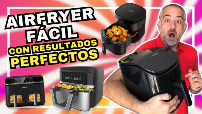 🔥 AIRFRYER FÁCIL con RESULTADOS PERFECTOS ✅ TIPS, TRUCOS y CÓMO ELEGIR una FREIDORA de AIRE