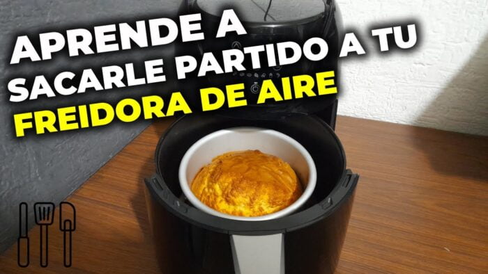 APRENDE A SACARLE PARTIDO A TU FREIDORA DE AIRE «BIZCOCHO AIRFRYER» ¡Rápido y Delicioso! |15 RECETAS