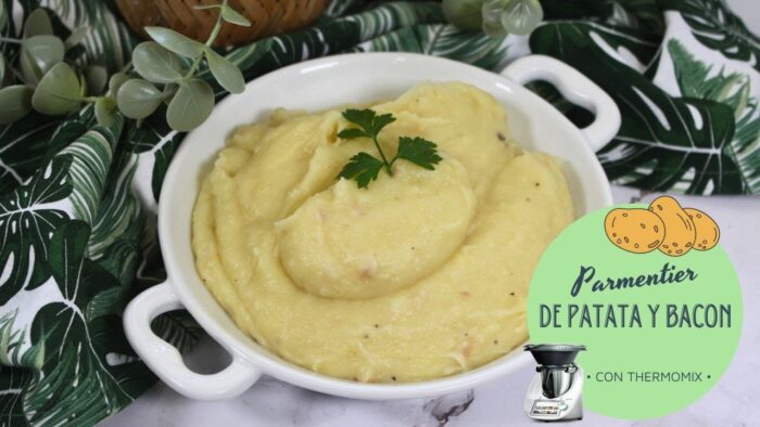 🥔Dale una vuelta al puré de patata con esta receta🥔 | Parmentier de patata y bacon en Thermomix