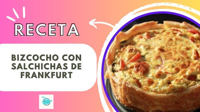 Receta de Bizcocho Salado con Salchichas de Frankfurt en Freidora de aire Airfrayer.