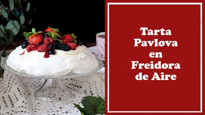 Tarta Pavlova en freidora de aire receta fácil #recetas