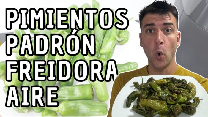 🫑 Cómo HACER PIMIENTOS de PADRON en la FREIDORA de AIRE