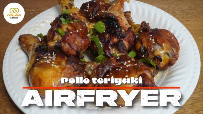 Cómo hacer Pollo Teriyaki en Airfryer – Receta fácil y deliciosa