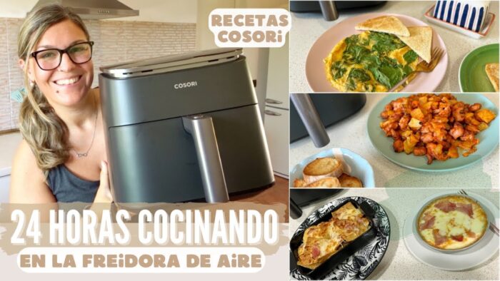 24 HORAS COCINANDO en la FREIDORA DE AIRE *Recetas AIR FRYER COSORI*