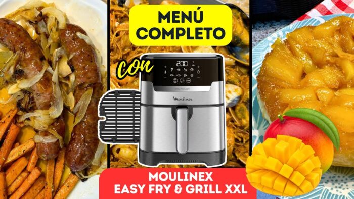 🔥3 RECETAS con Moulinex Easy Fry & Grill XXL Airfryer [MENÚ COMPLETO en FREIDORA DE ARIE]