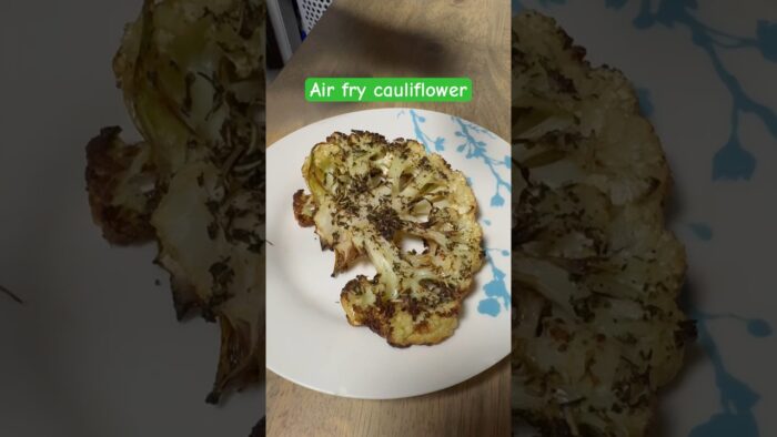 Air fry Cauliflower #cooking #airfryer #recipe #recipes #easyrecipe #vegetables #likeandsubscribe
