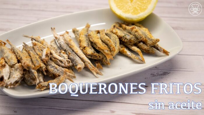BOQUERÓN FRITO sin aceite, saludable | Cocinandoporlavida